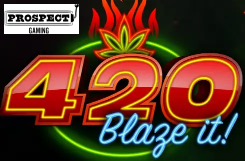 420 Blaze It